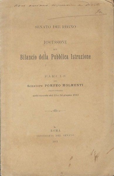 Discussione sul Bilancio della Pubblica Istruzione.