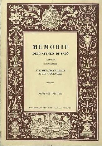 Memorie dell'Ateneo di SalÃ²: atti dell'Accademia, studi e ricerche.