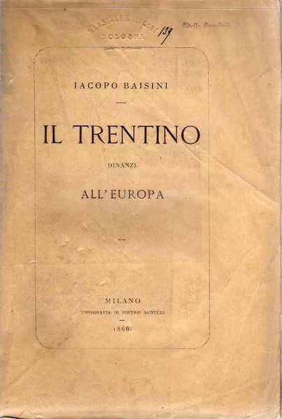 Il Trentino dinanzi all'Europa.