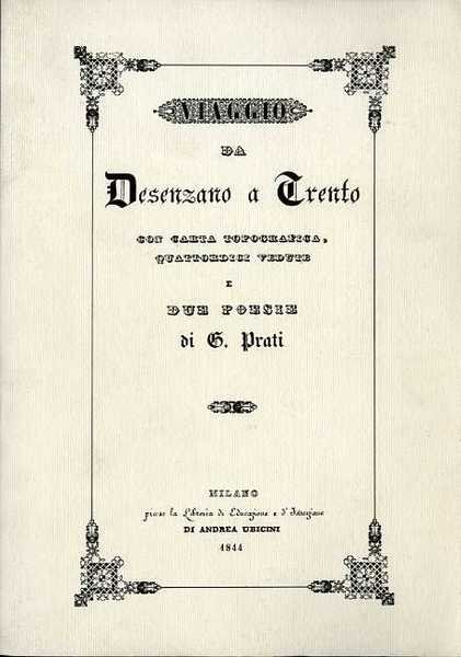 Viaggio da Desenzano a Trento.