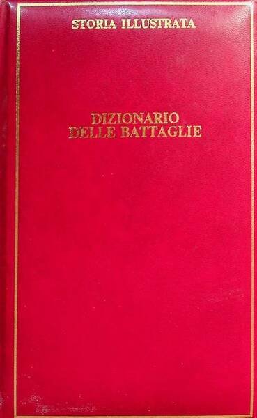 Dizionario delle battaglie.