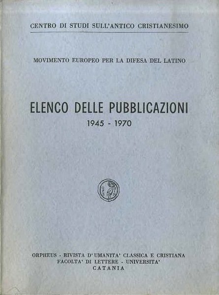 Movimento europeo per la difesa del latino: elenco delle pubblicazioni: …