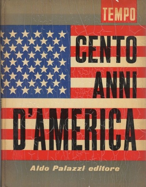 Cento anni d'America.