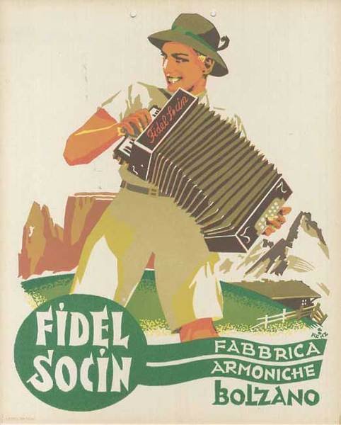 Fabbrica armoniche: Fidel Socin: Bolzano.