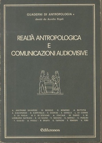 RealtÃ antropologica e comunicazioni audiovisive.