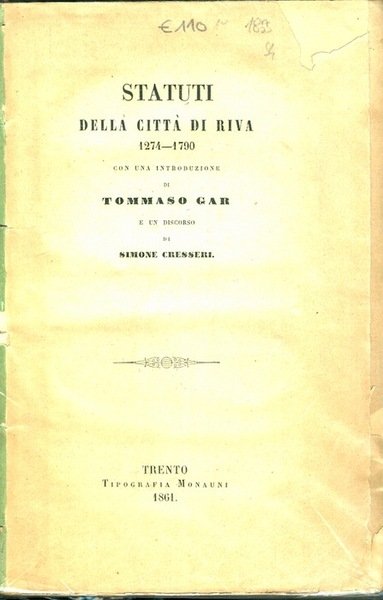Statuti della cittÃ di Riva: 1274-1790.