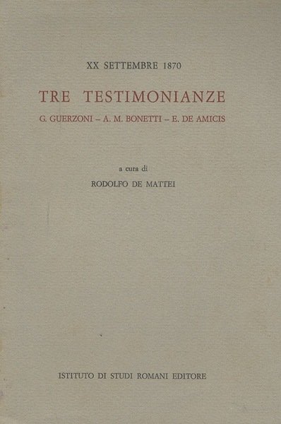 XX settembre 1870: tre testimonianze.