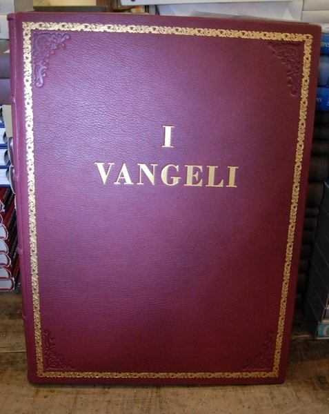I Vangeli.