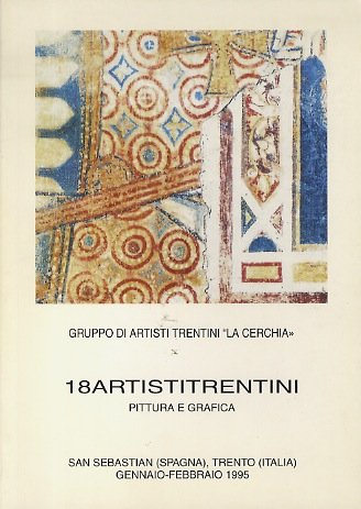 18artistitrentini: pittura e grafica.