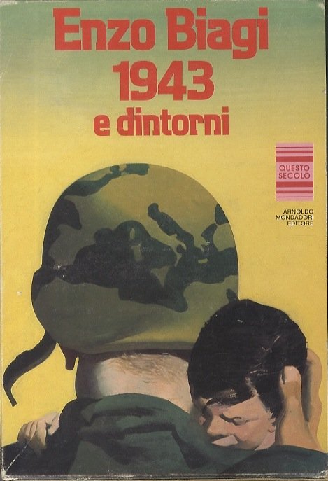 1943 e dintorni.