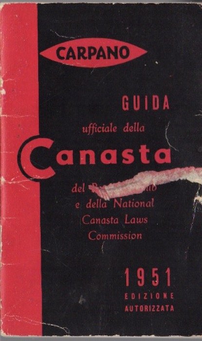 1951: guida ufficiale per il giuoco della canasta adottata dal …
