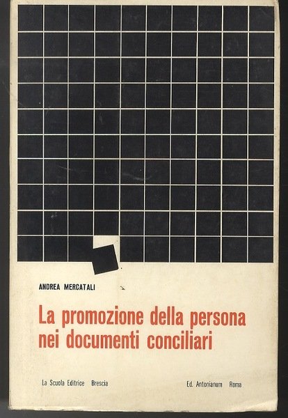 La promozione della persona nei documenti conciliari.