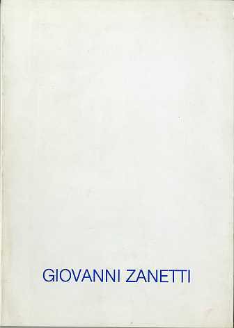 Giovanni Zanetti: 1910-1983.