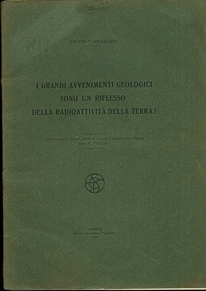 I grandi avvenimenti geologici sono un riflesso della radioattivitÃ della …