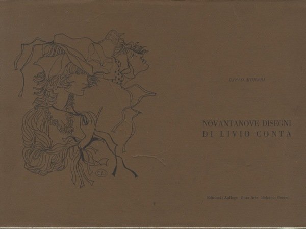 Novantanove disegni di Livio Conta.