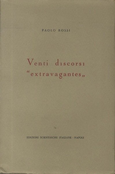 Venti discorsi ”extravagantes”.