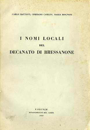 I nomi locali del decanato di Bressanone.