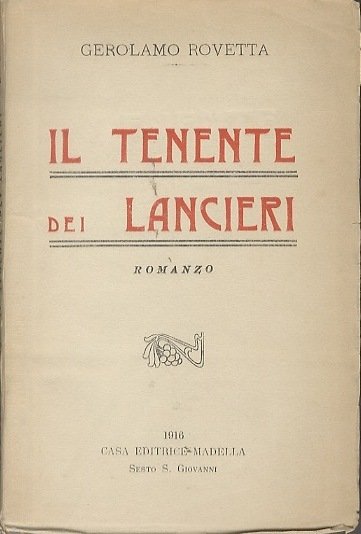 Il tenente dei lancieri: romanzo.