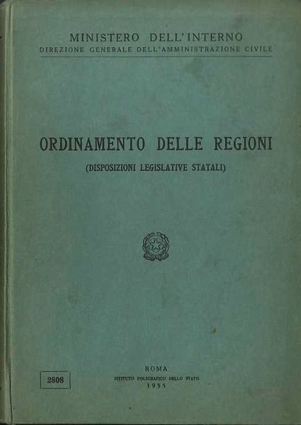 Ordinamento delle regioni: disposizioni legislative statali.