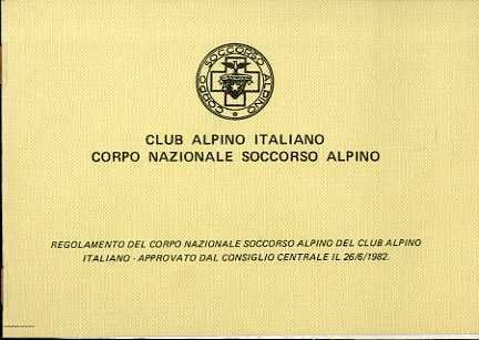 Regolamento del Corpo nazionale soccorso alpino del Club alpino italiano: … | Immagine Gallery 1