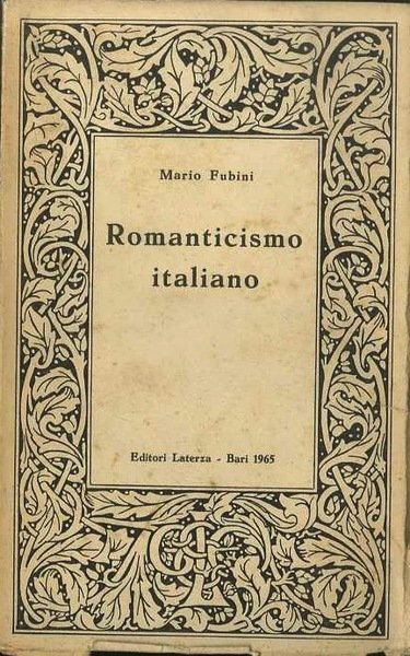 Romanticismo italiano: saggi di storia della critica e della letteratura.