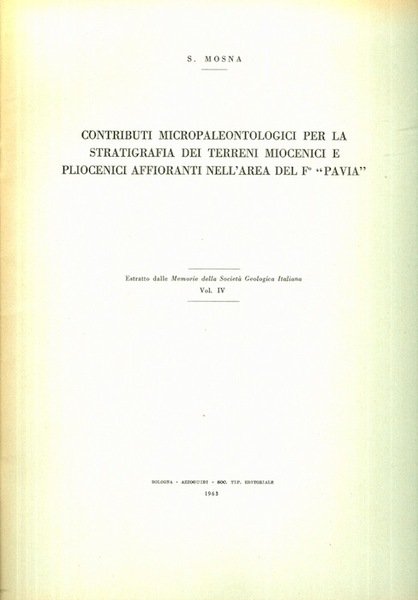 Contributi micropaleontologici per la stratigrafia dei terreni miocenici e pliocenici …