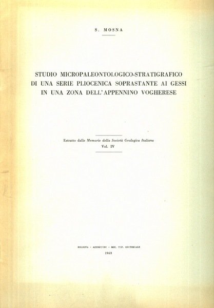 Studio micropaleontologico-stratigrafico di una serie pliocenica soprastante ai gessi in …