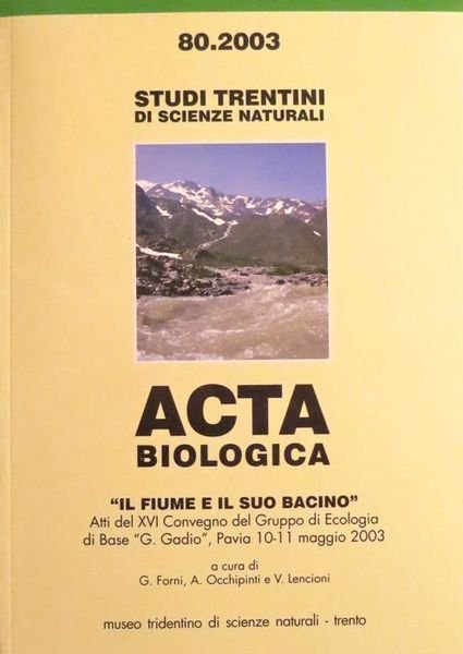 Il fiume e il suo bacino: atti del XVI Convegno …