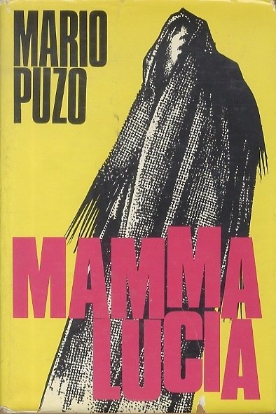 Mamma Lucia: romanzo.