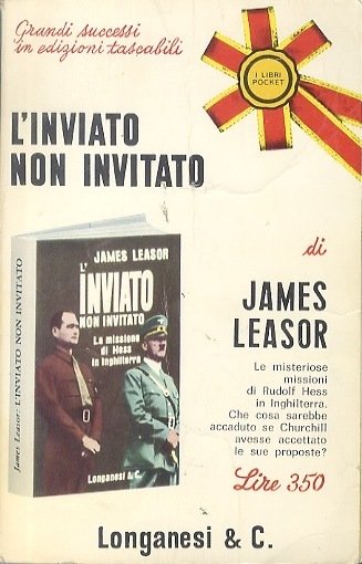 L'inviato non invitato.