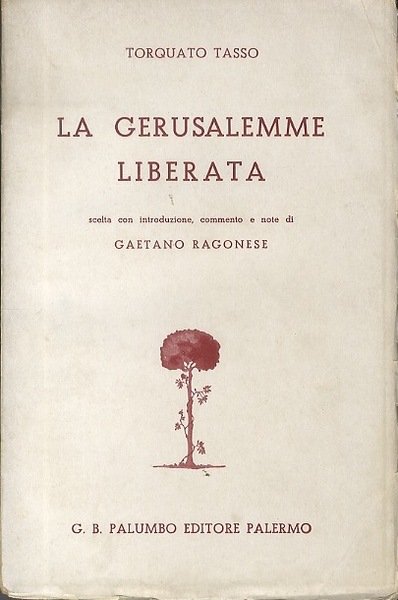 La Gerusalemme liberata.