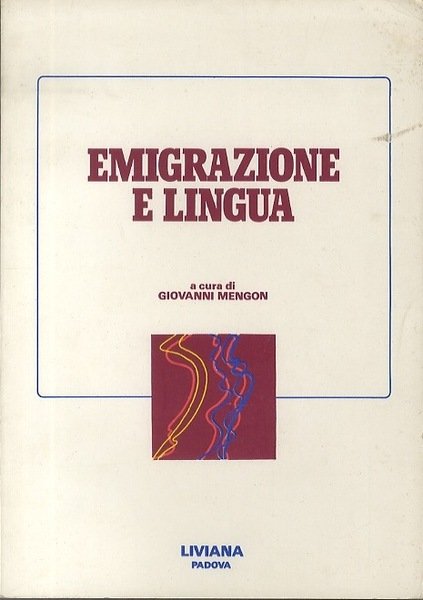 Emigrazione e lingua.