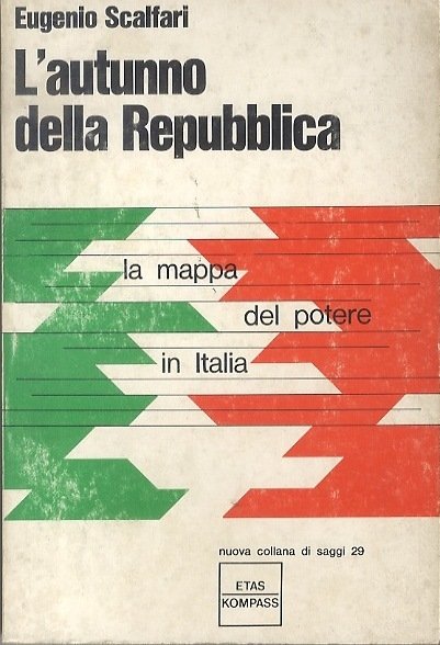 L'autunno della Repubblica.