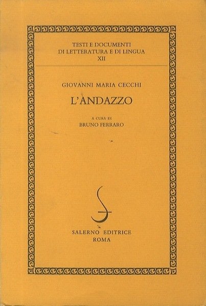 L'andazzo.