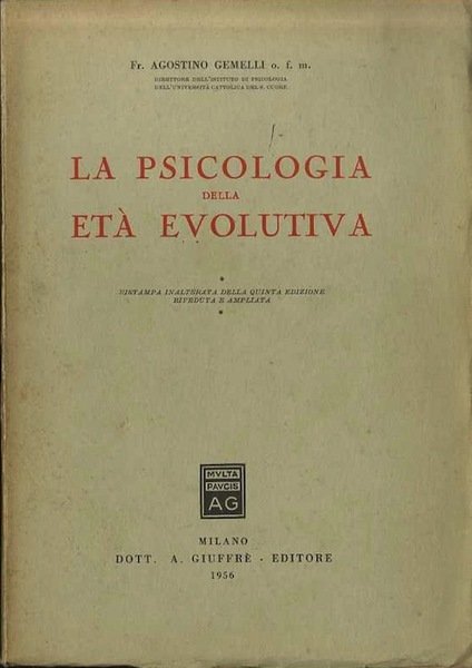 La psicologia della etÃ evolutiva.