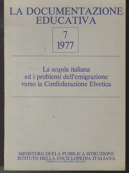 La scuola italiana ed i problemi dell'emigrazione verso la conferenza …