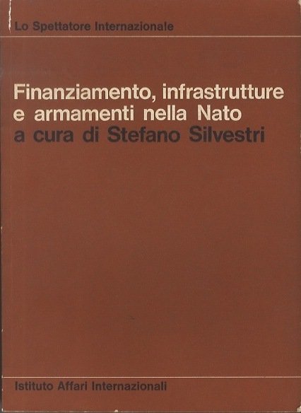 Finanziamento, infrastrutture e armamenti della NATO.