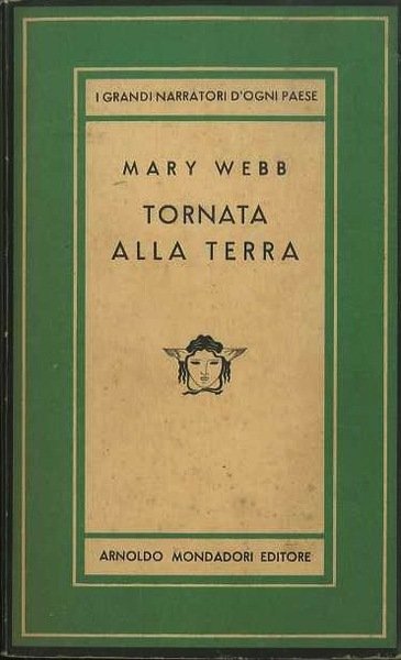 Tornata alla terra: romanzo.