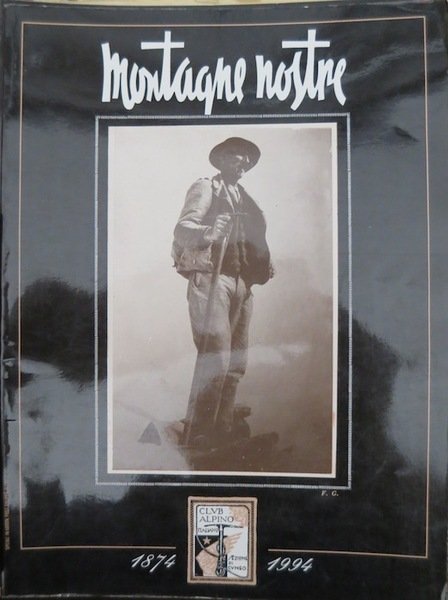 Montagne nostre: N. 133 giugno 1994. | Immagine principale