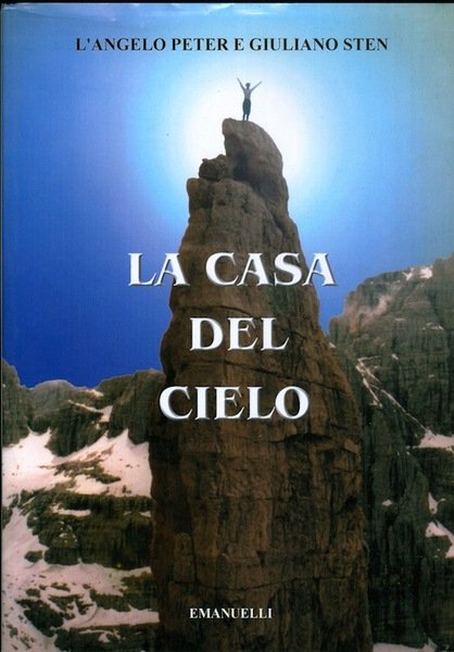 La casa del cielo.