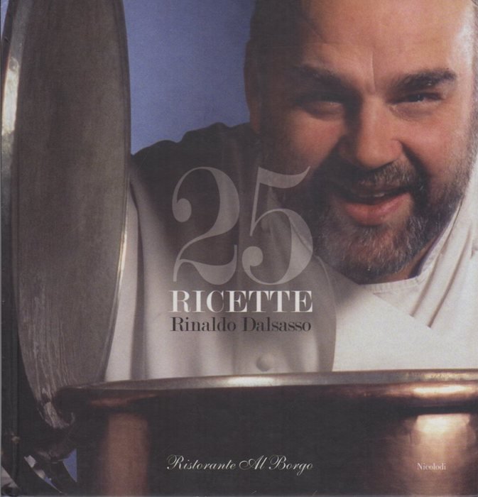 25 ricette per 25 anni di Ristorante Al Borgo.