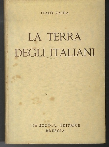 La terra degli italiani.