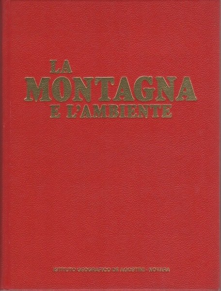 La montagna e l'ambiente.