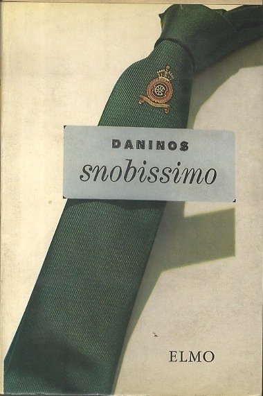 Snobissimo: ossia il desiderio di scomparire.