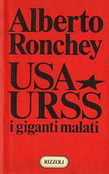 USA-URSS: i giganti malati.