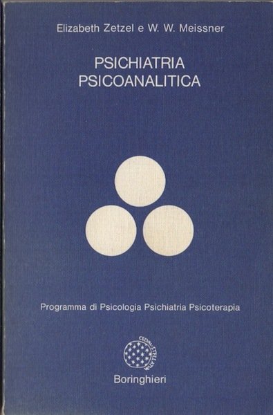 Psichiatria psicoanalitica.