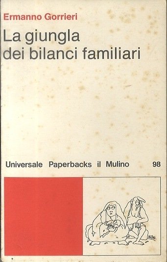 La giungla dei bilanci familiari.