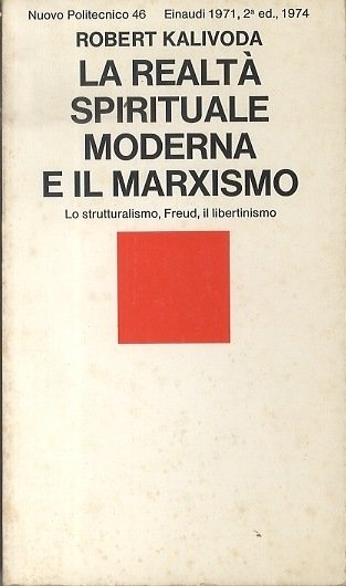 La realtÃ spirituale moderna e il marxismo.