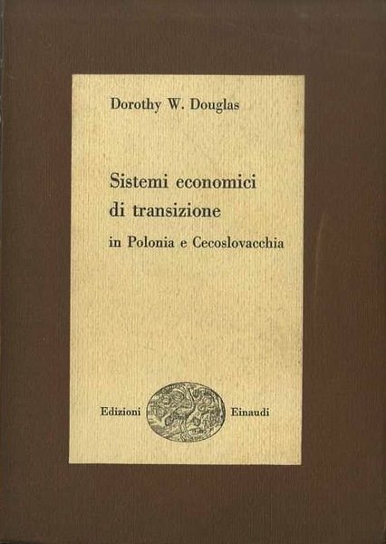 Sistemi economici di transizione in Polonia e Cecoslovacchia.