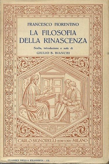 La filosofia della rinascenza.